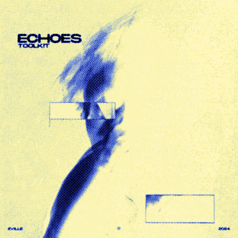 Echoes ( Tool Kit )